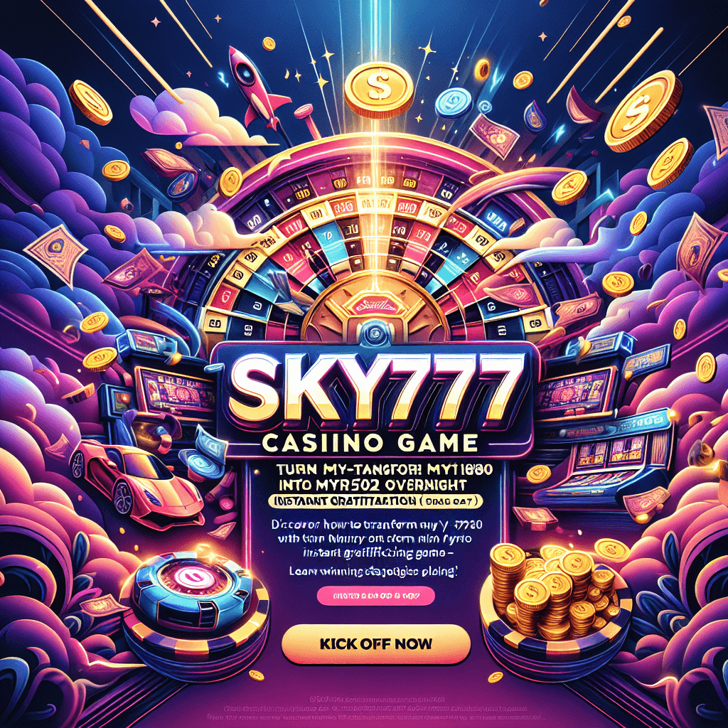 Start playing Sky777 Casino Game today